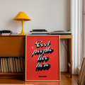 Print Cool people live here
